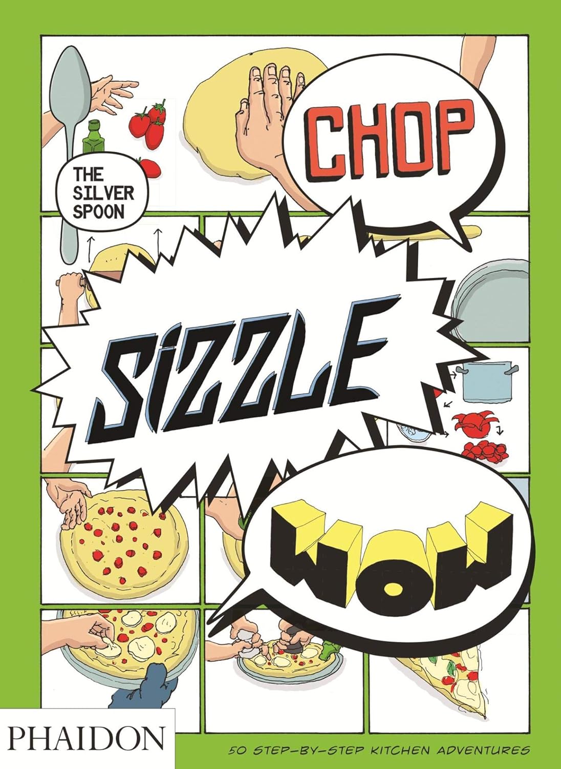 Chop, Sizzle, Wow!