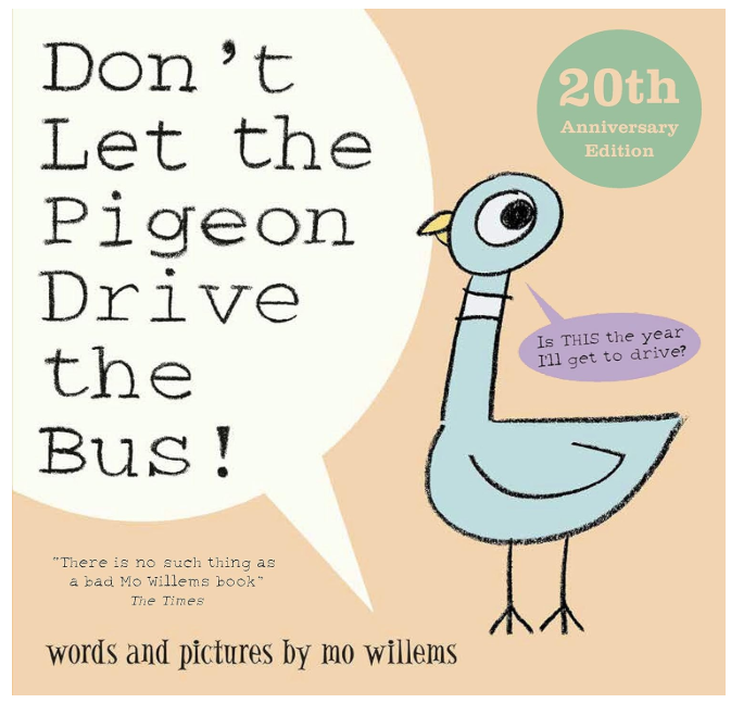 Don't Let the Pigeon Drive the Bus
